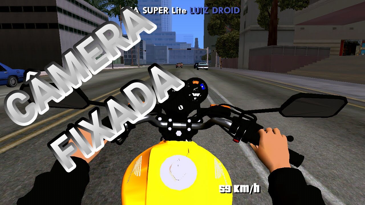 Mod de câmera primeira pessoa fixada [GTASA ANDROID]