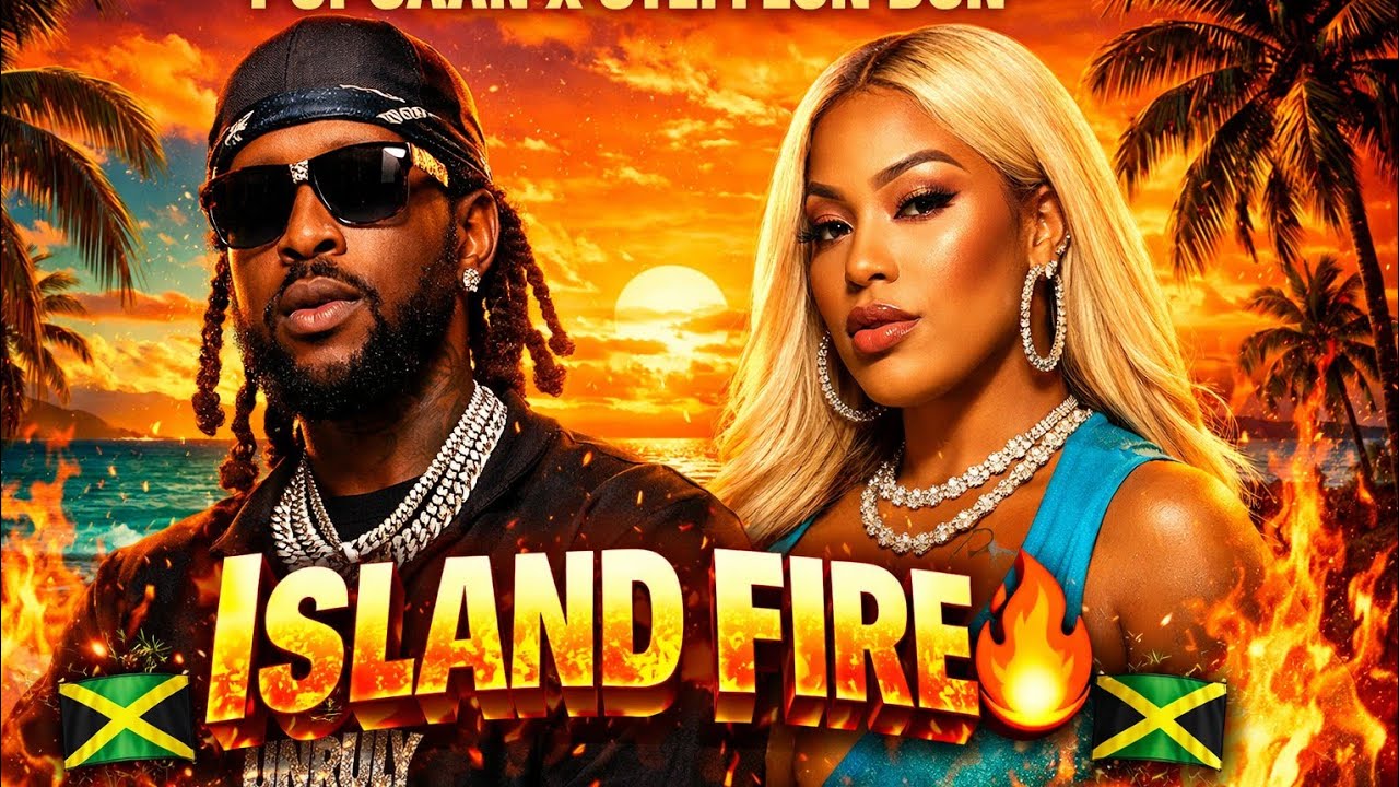 Island Fire - Popcaan ft. Stefflon Don | New Dancehall 2026