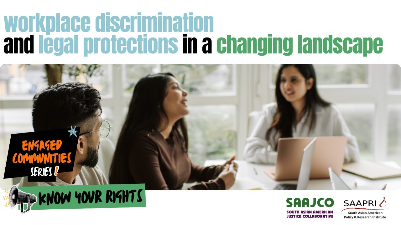 Workplace Discrimination and Legal Protections in a Changing Landscape