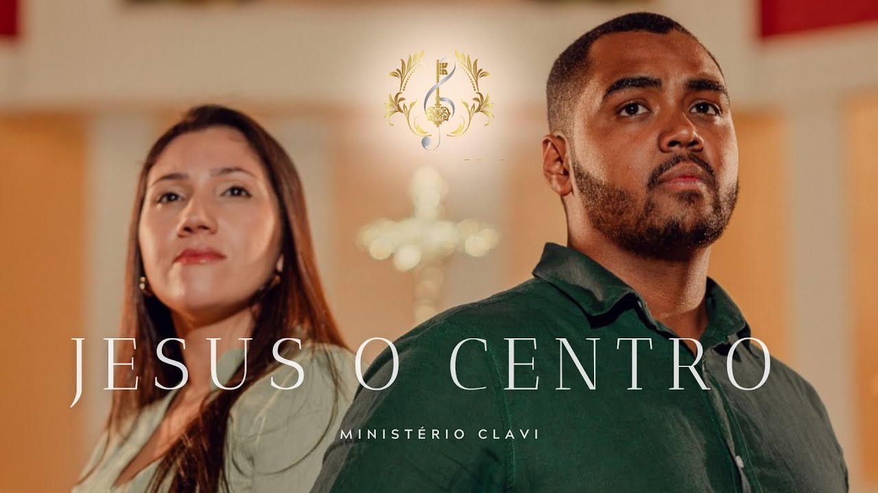 Jesus o Centro - Clavi