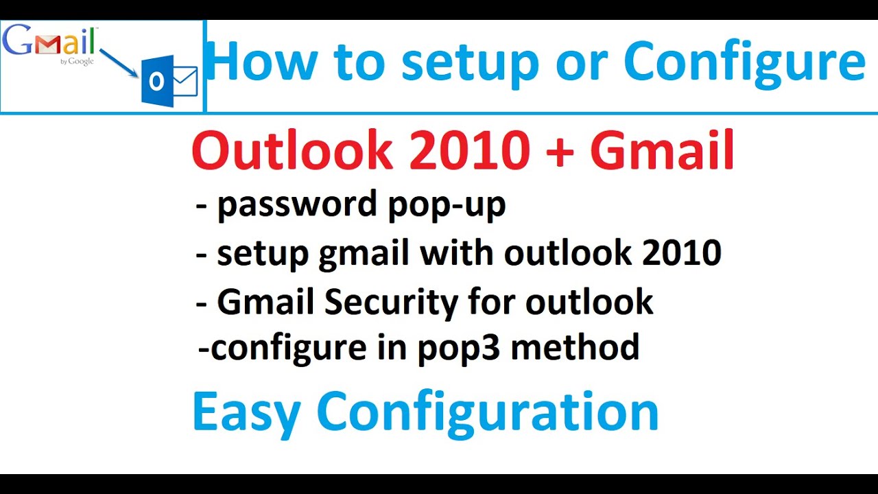 configure gmail account in outlook 2010 | how to configure outlook 2010 | outlook 2010 setup