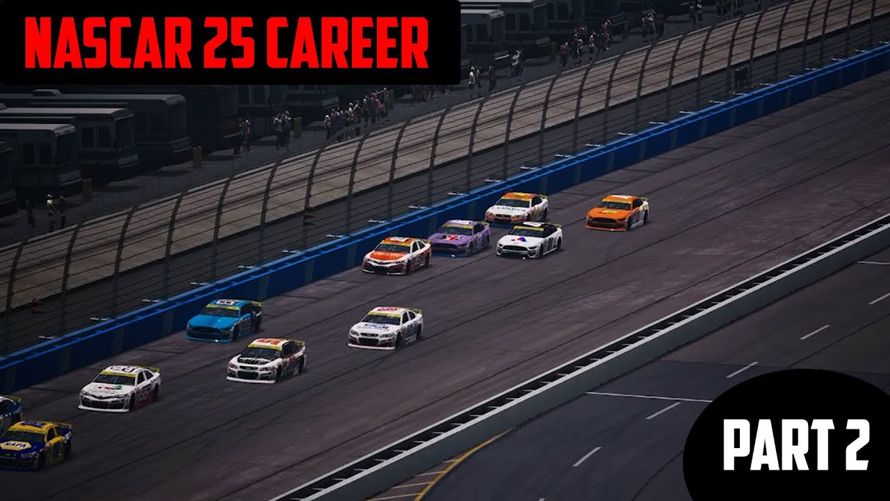 NASCAR 25 Career Mode Part 2