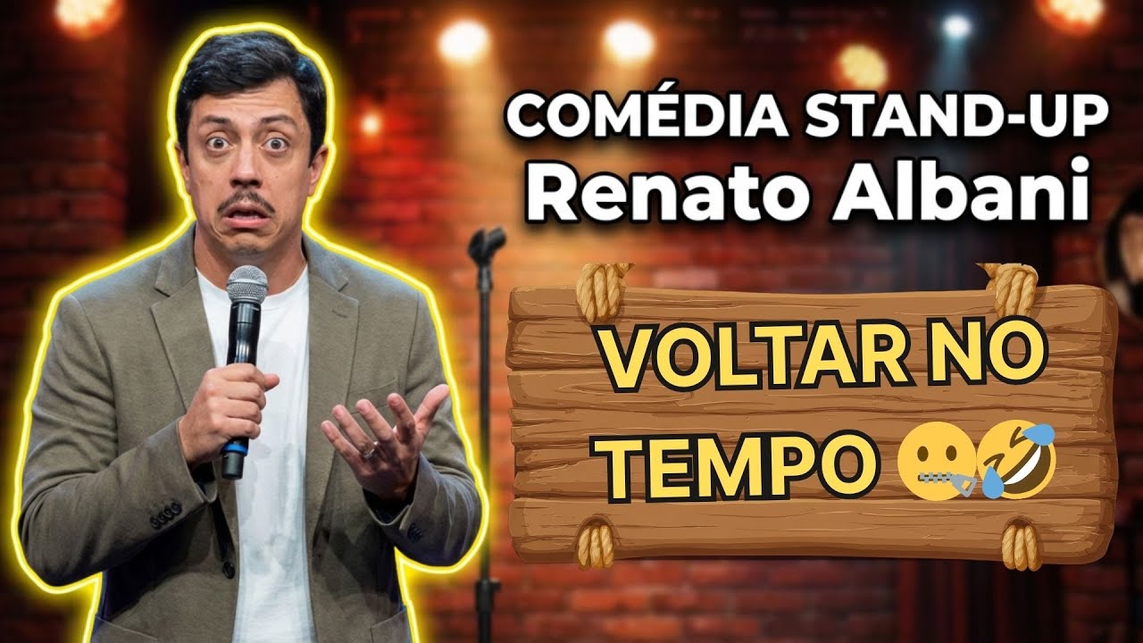 Renato Albani | Quando Você Só Quer Voltar No Tempo 😂