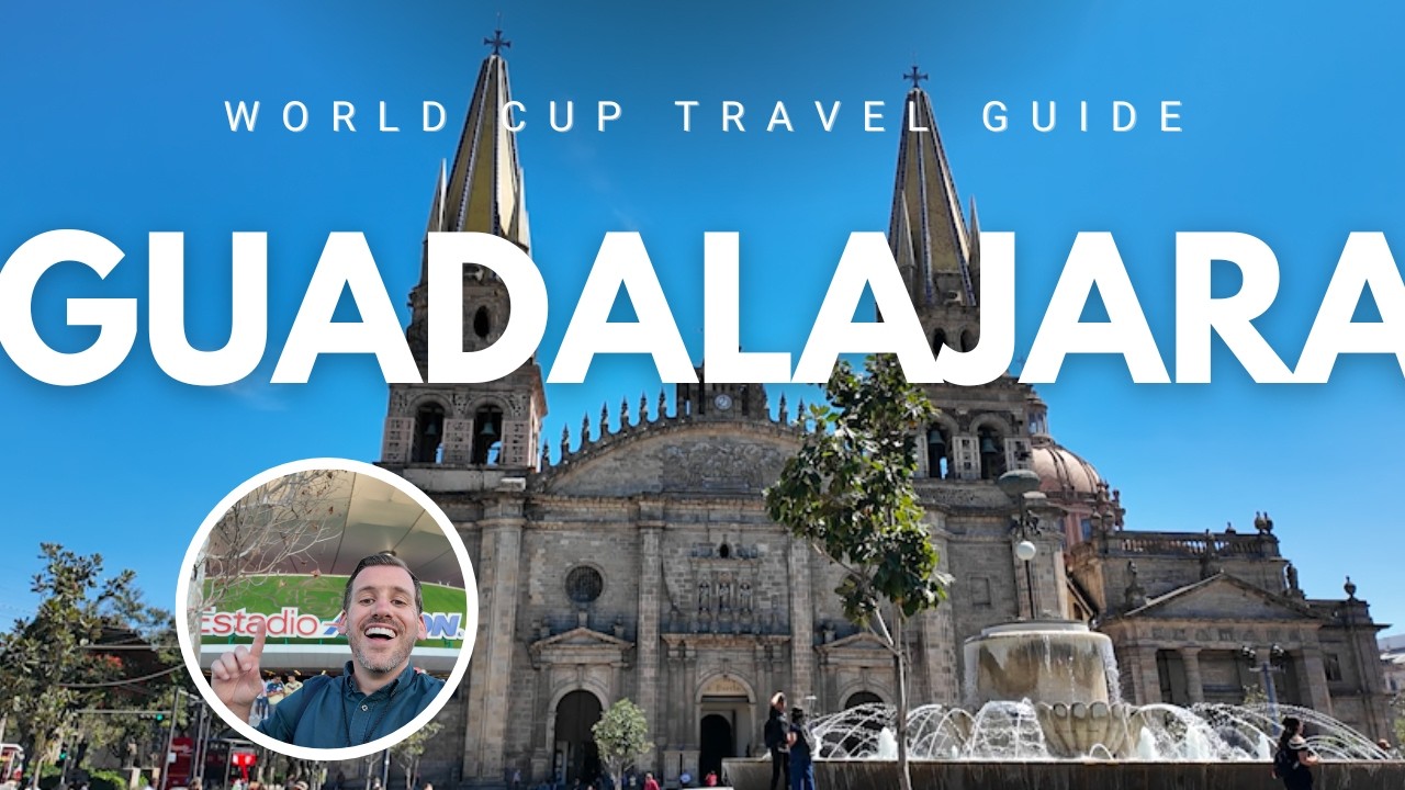 2026 World Cup travel guide: Guadalajara | The stadiums, sights, food & culture of La Perla Tapatia