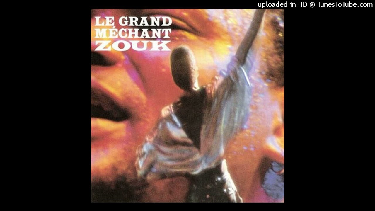 LE GRAND MECHANT ZOUK - Cocktail Lavax (Live)