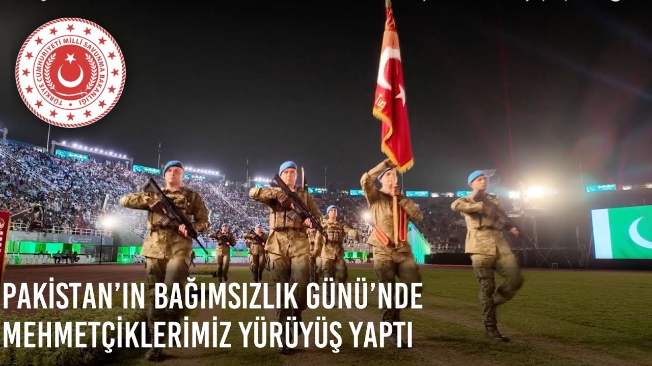 Pakistan’ın Bağımsızlık Günü Kutlamalarında İslamabad’da Kahraman Mehmetçiklerimiz de Yürüyüş Yaptı