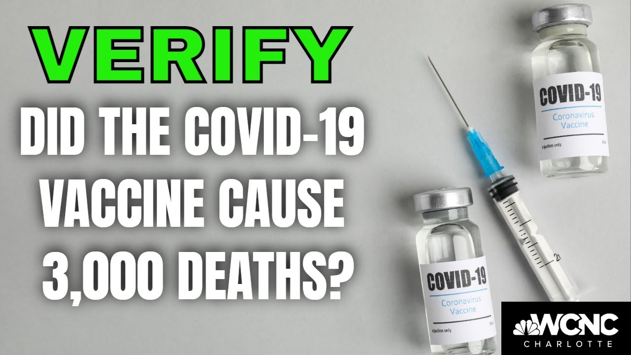 VERIFY: Has the COVID-19 vaccine killed 3,000 people?