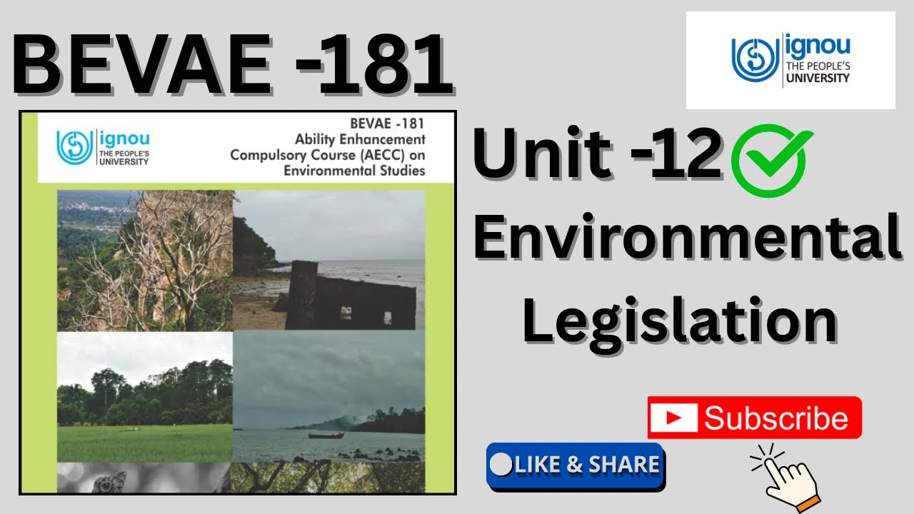 BEVAE -181 \\ Unit -12 Environmental Legislation #ignou #bevae181 #unit12 #environmentalstudies