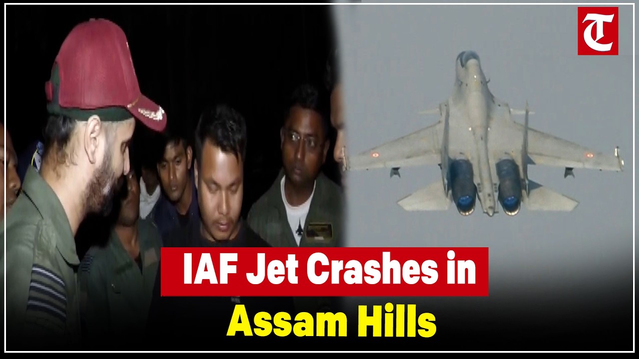 IAF Sukhoi Su‑30MKI Crashes in Assam | Search & Rescue Underway in Karbi Anglong