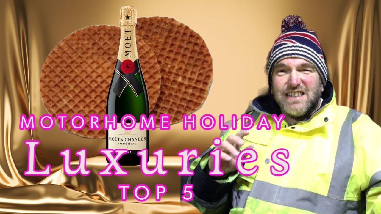 Our Top 5 Motorhome Holiday Luxuries