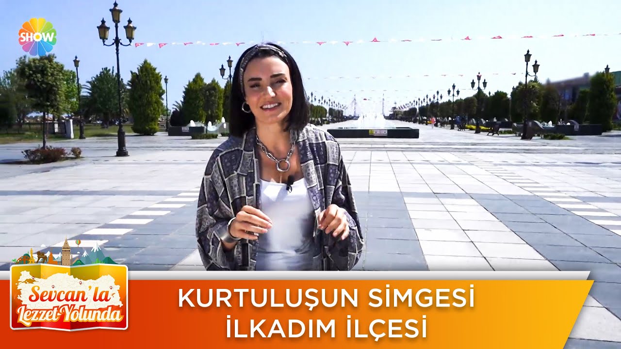 Kurtuluş ateşinin yandığı il: Samsun | Sevcan'la Lezzet Yolunda