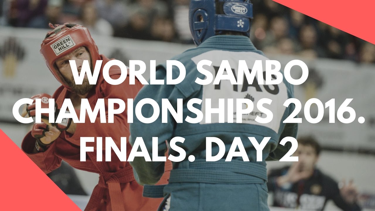 World Sambo Championships 2016. Finals. Day 2