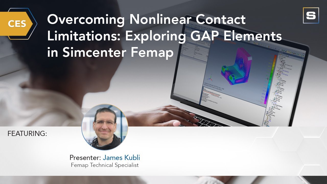 CES: Преодоление ограничений нелинейного контакта. Исследование элементов GAP в Simcenter Femap