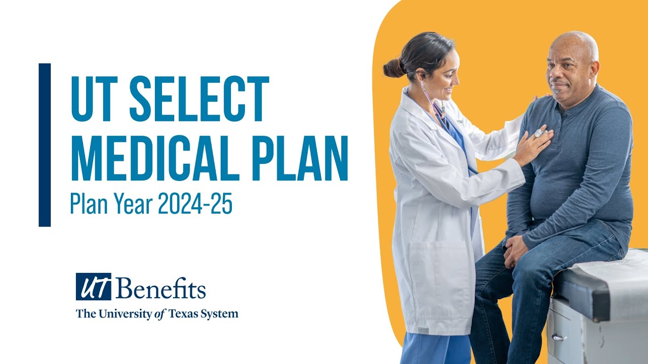 UT SELECT Medical PPO Plan (2024-25)