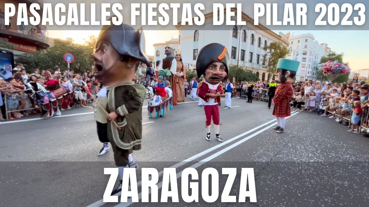 Pasacalles del PREGÓN de las FIESTAS del PILAR de ZARAGOZA | 2023