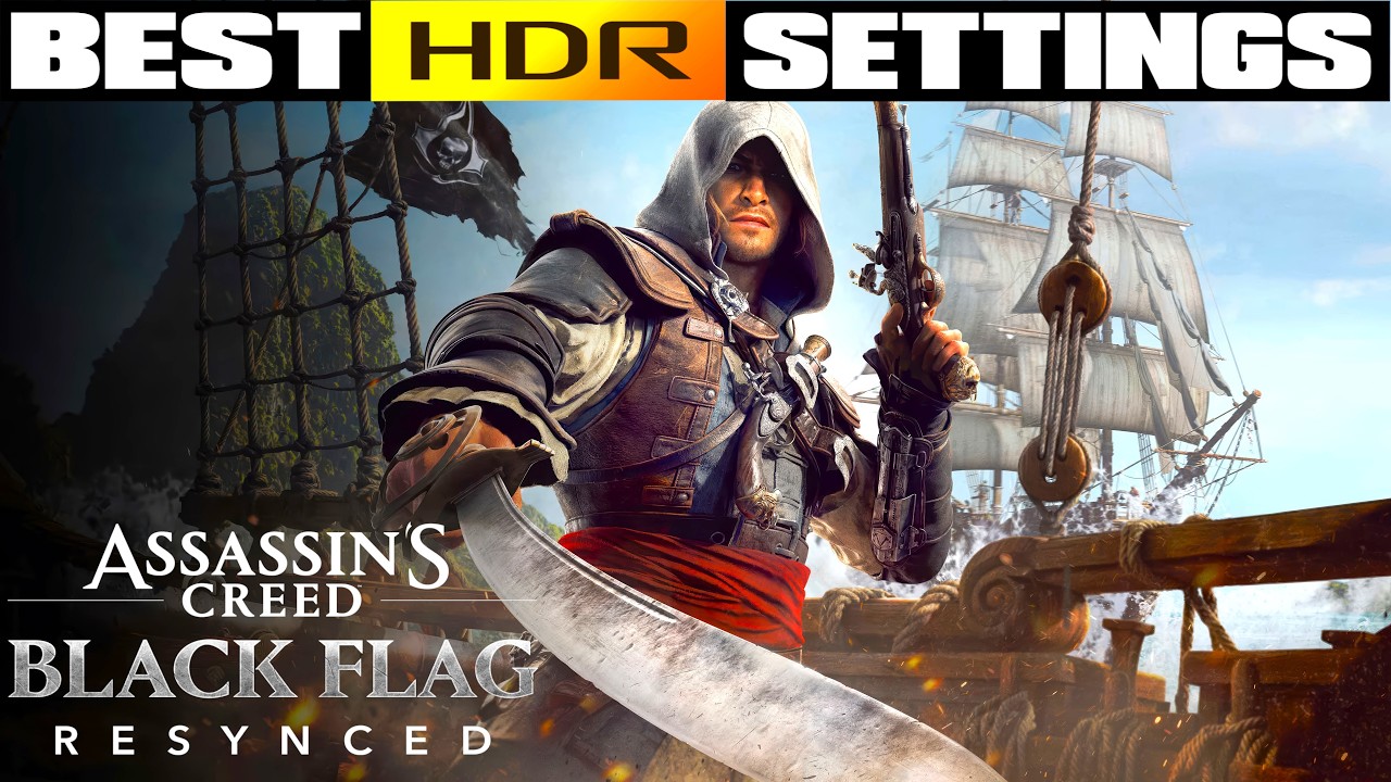 Технический обзор HDR &mdash; Лучшие настройки HDR &mdash; Assassin's Creed Black Flag Resynced
