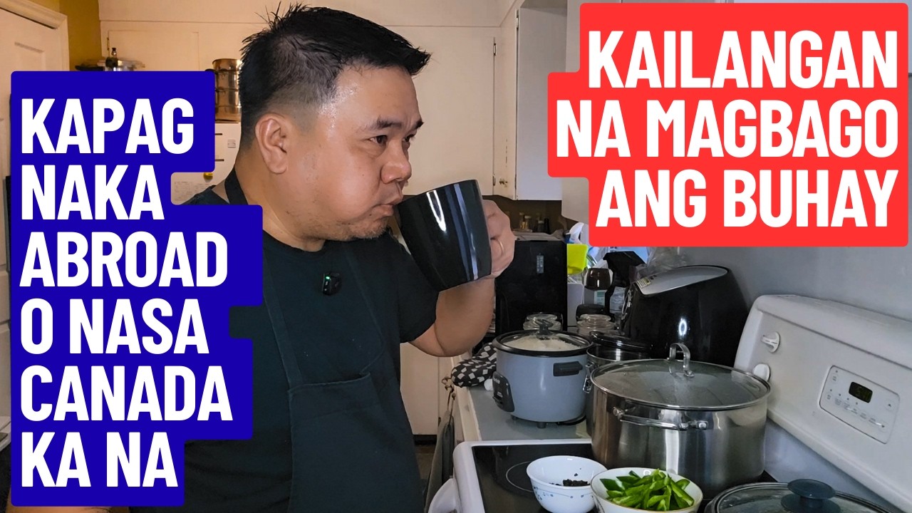 KAILANGAN NA MAGBAGO ANG BUHAY KAPAG NASA ABROAD o NASA CANADA KA NA | BUHAY CANADA | RHOD'S CHANNEL