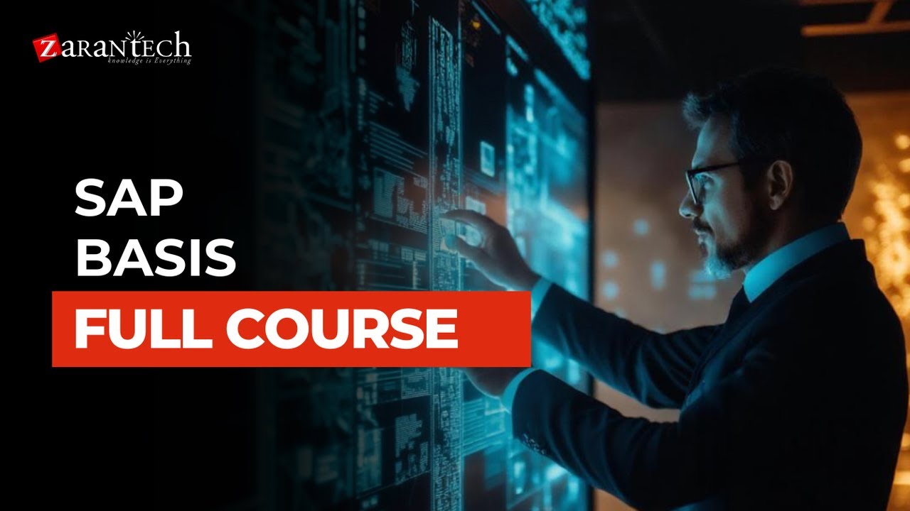 SAP BASIS Full Course | ZaranTech