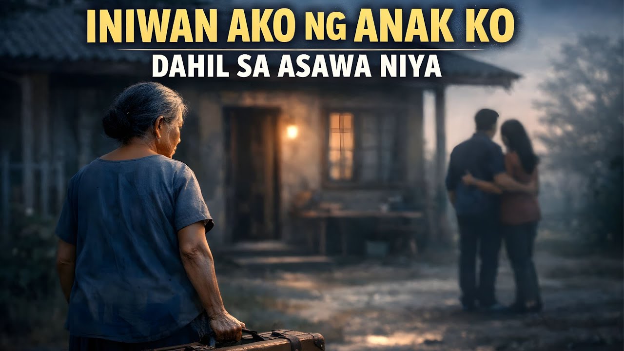 Filipino family drama: Iniwan Ako ng Anak Ko Dahil sa Asawa Niya — Isang Ina ang Tahimik na Umalis