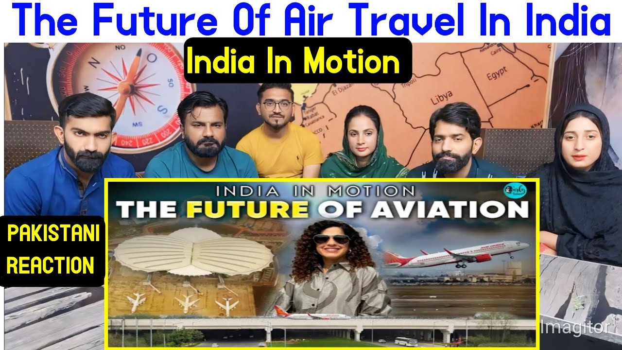 Reaction on The Future Of Air Travel In India | India In Motion Ep 3.