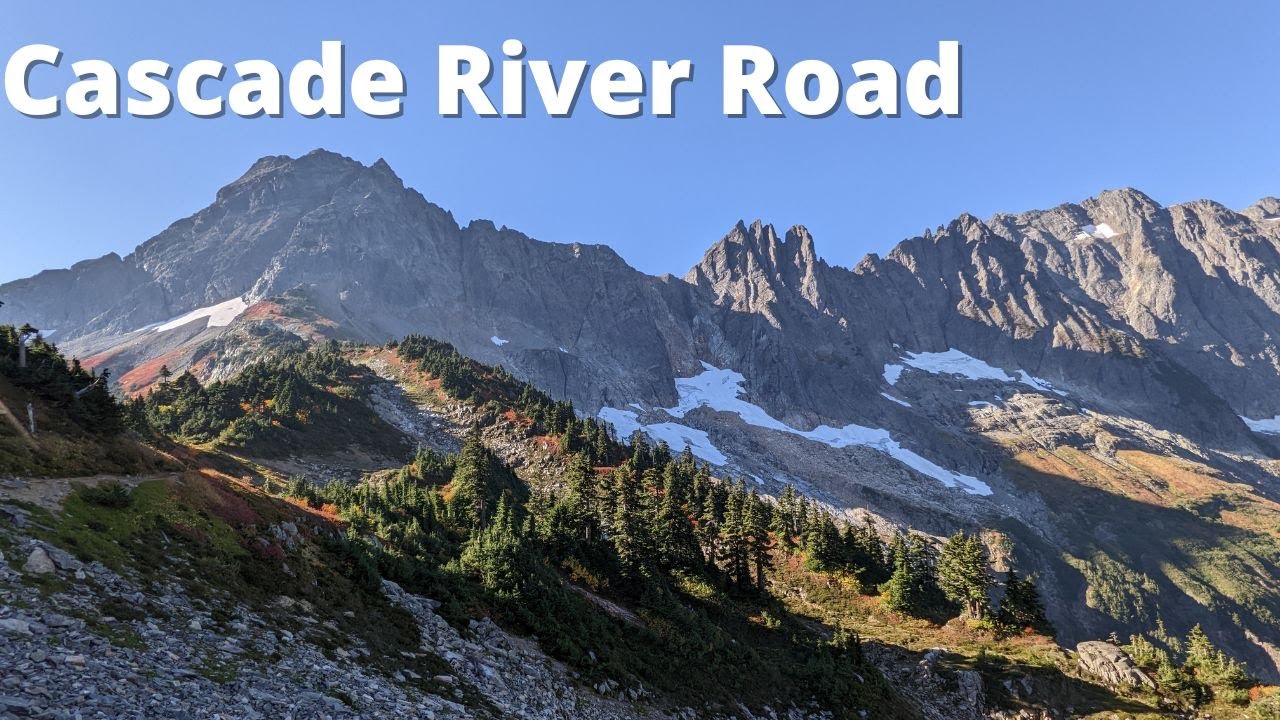 Cascade River Road to Sahale Arm & Cascade Pass Trailhead, Washington, USA