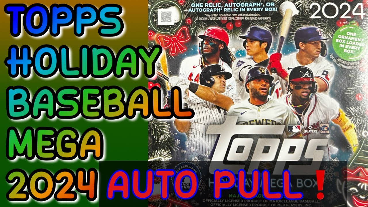 【MLB】-TOPPS HOLIDAY BASEBALL MEGA 2024 BOX BREAK-