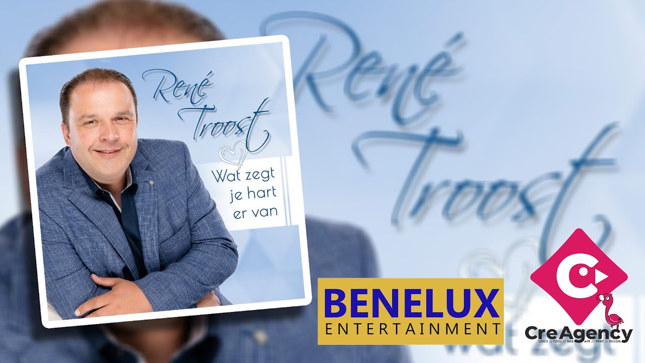 René Troost - Wat zegt je hart er van