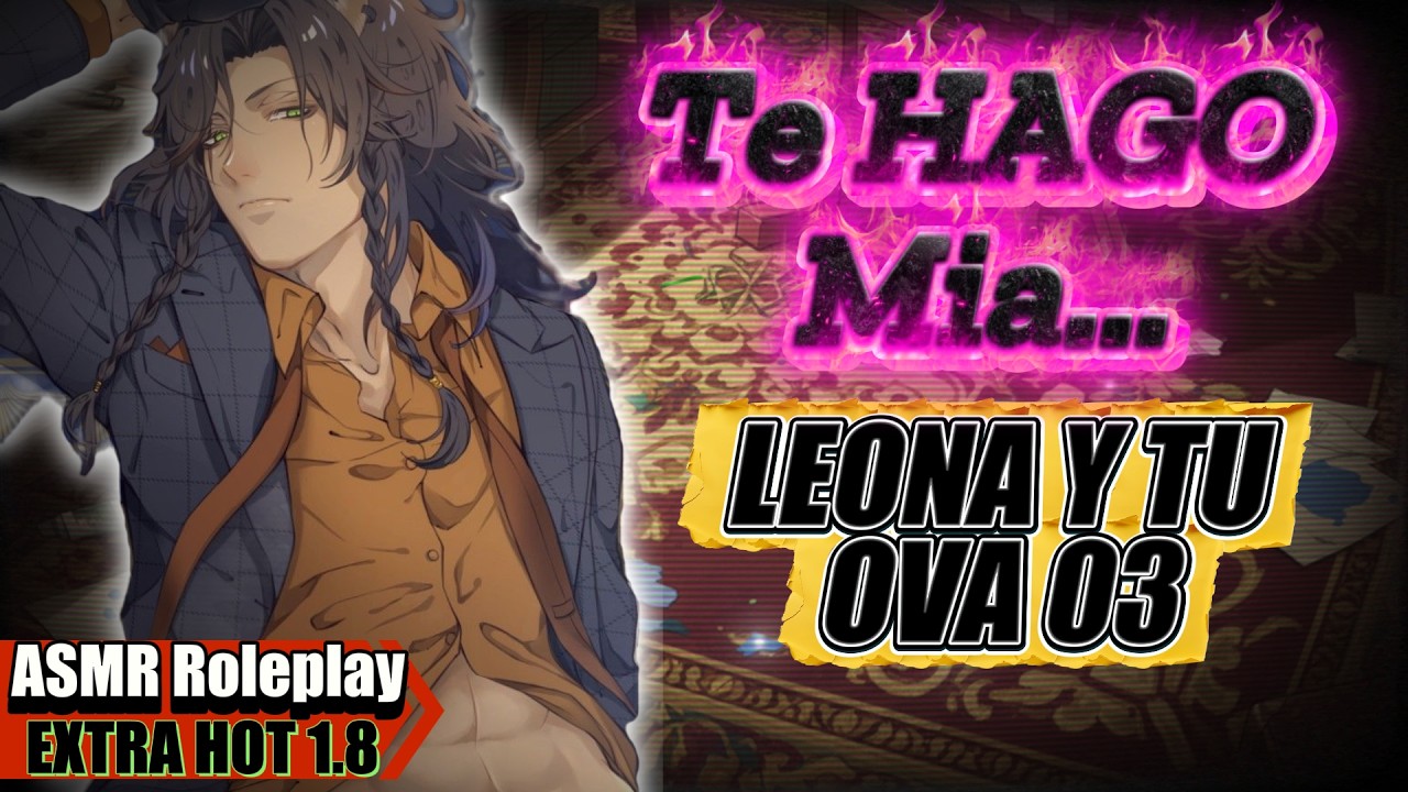 El REY EN CELO  🦁 LEONA y Tu OVA 3 🫦 ASMR Roleplay Twisted Wonderland