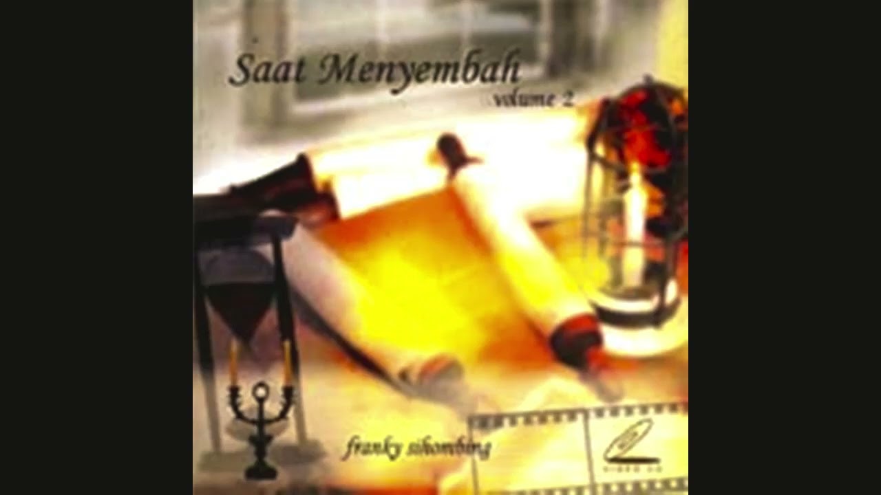 Franky Sihombing - Saat Menyembah Vol 2
