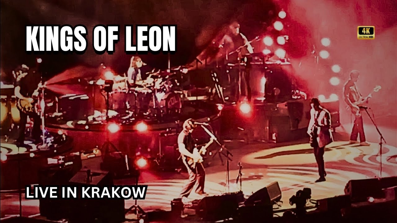 Kings of Leon Live in Concert (Full Show) [4K]  | Tauron Arena Kraków, Poland