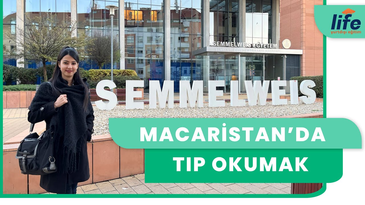 Macaristanda Tıp Eğitimi Semmelweise Universitesi Eğitim Sistemi Başvuru Şartları, Eğitim Zor mu?