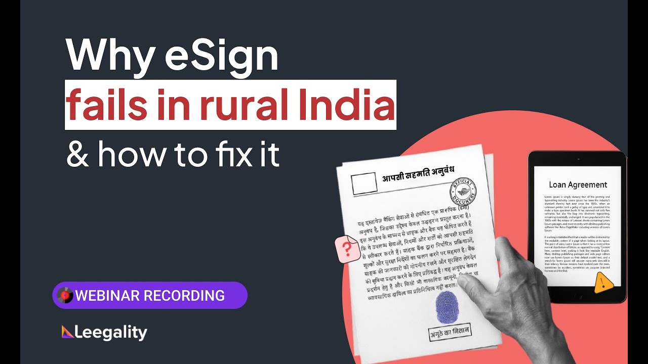 eSign for lending in rural India | Webinar recording