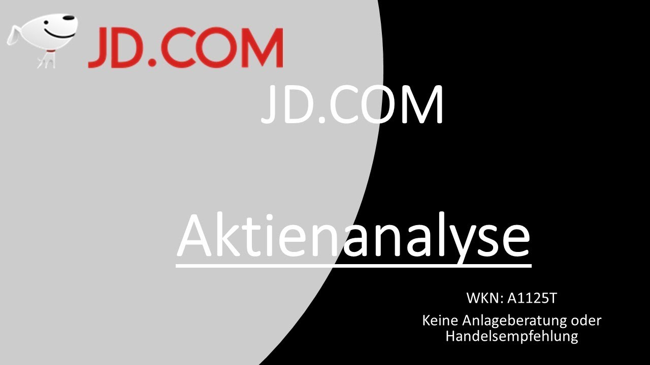 JD.com Aktienanalyse!| Ist die JD Aktie 2021 kaufenswert?