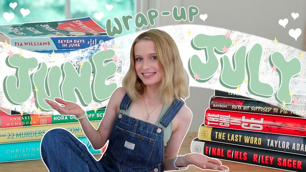 The 15 Books I Read in June & July 🤍 Monthly Reading Wrap-Up