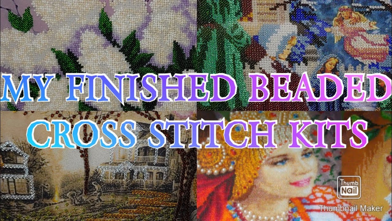 #144. MY FINISHED BEADED CROSS STITCH KITS