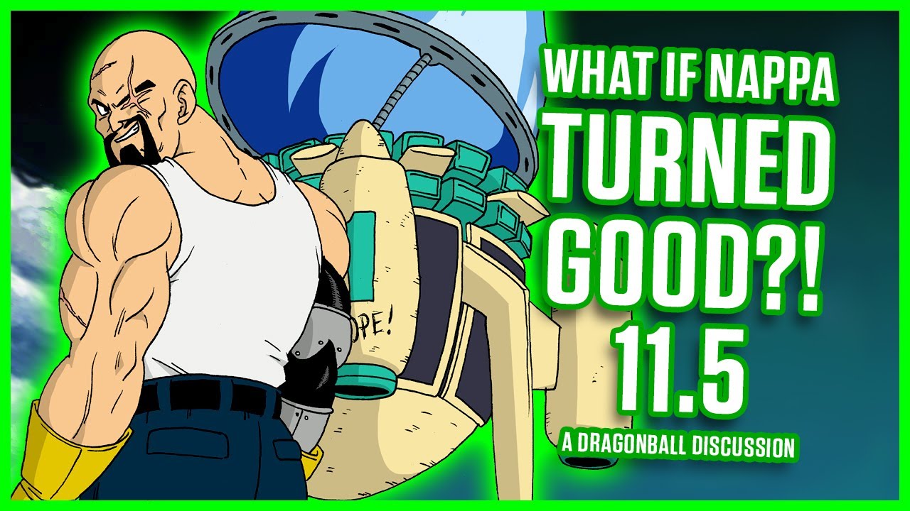 WHAT IF Nappa Turned Good? Part 11.5