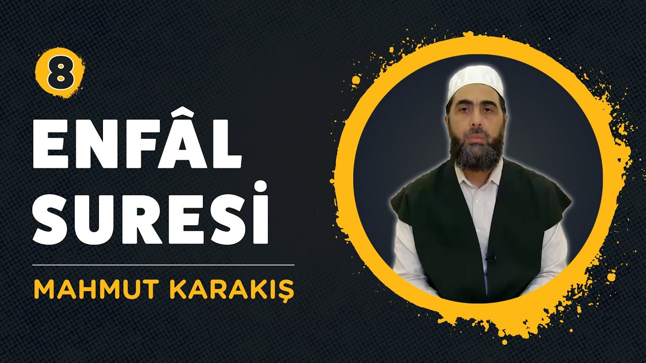 8. Enfal Suresi | Mahmut Karakış | Sure Sure Kuran Hatmi