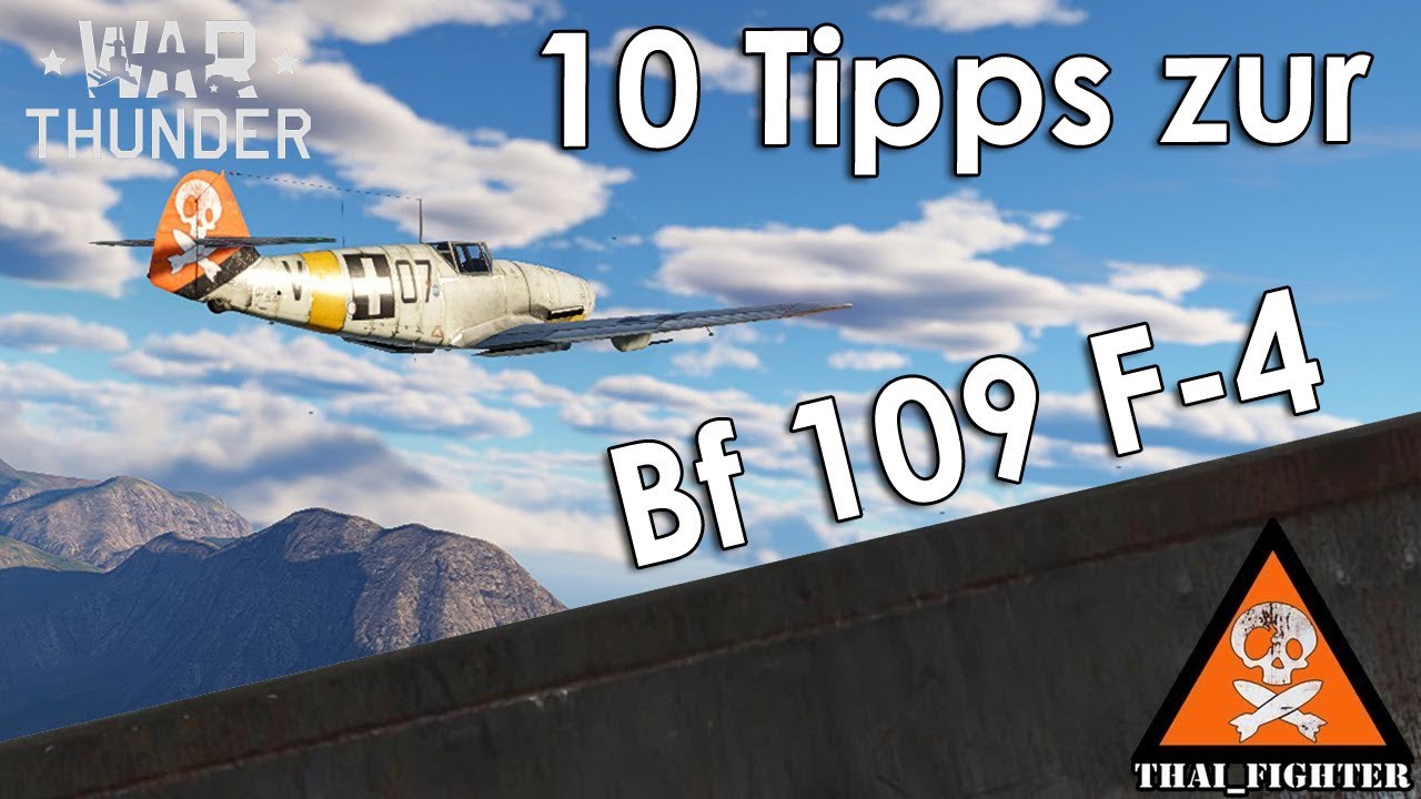 War Thunder: 10 Tipps zur Bf 109 F-4