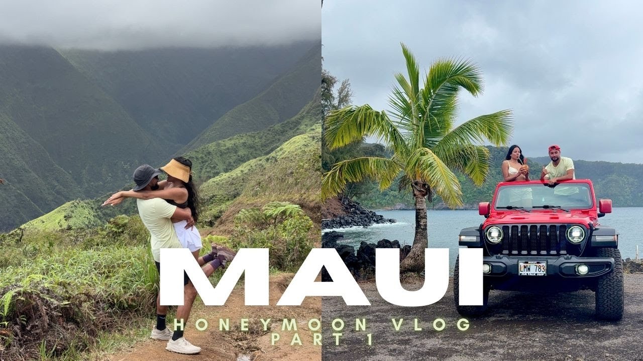 Maui | Honeymoon Vlog Part 1