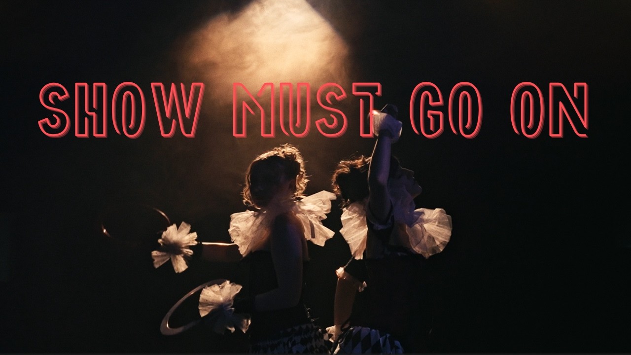ŪGA X JUOS ĪLUOS LĪLUOS - SHOW MUST GO ON