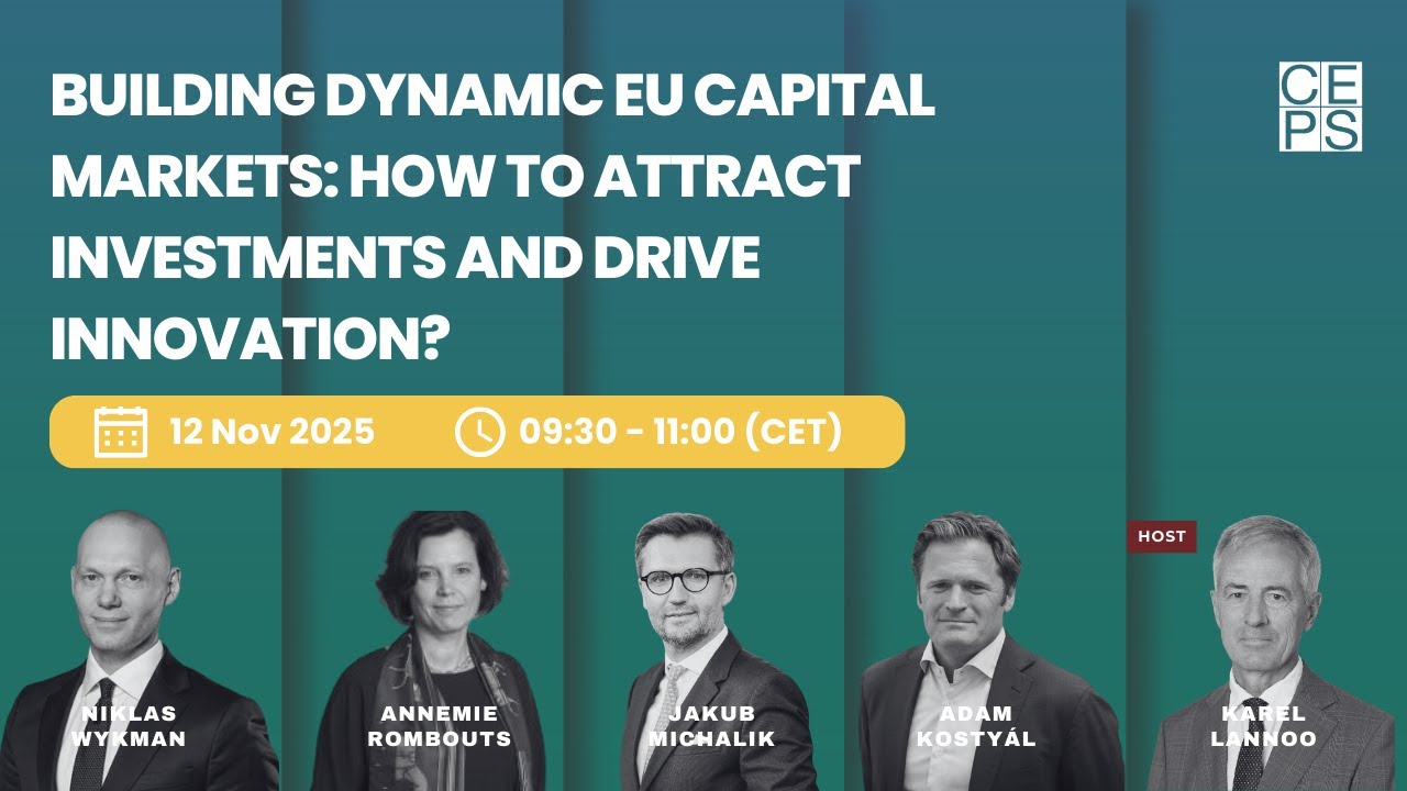 Building dynamic EU capital markets: how to attract investments and drive innovation?