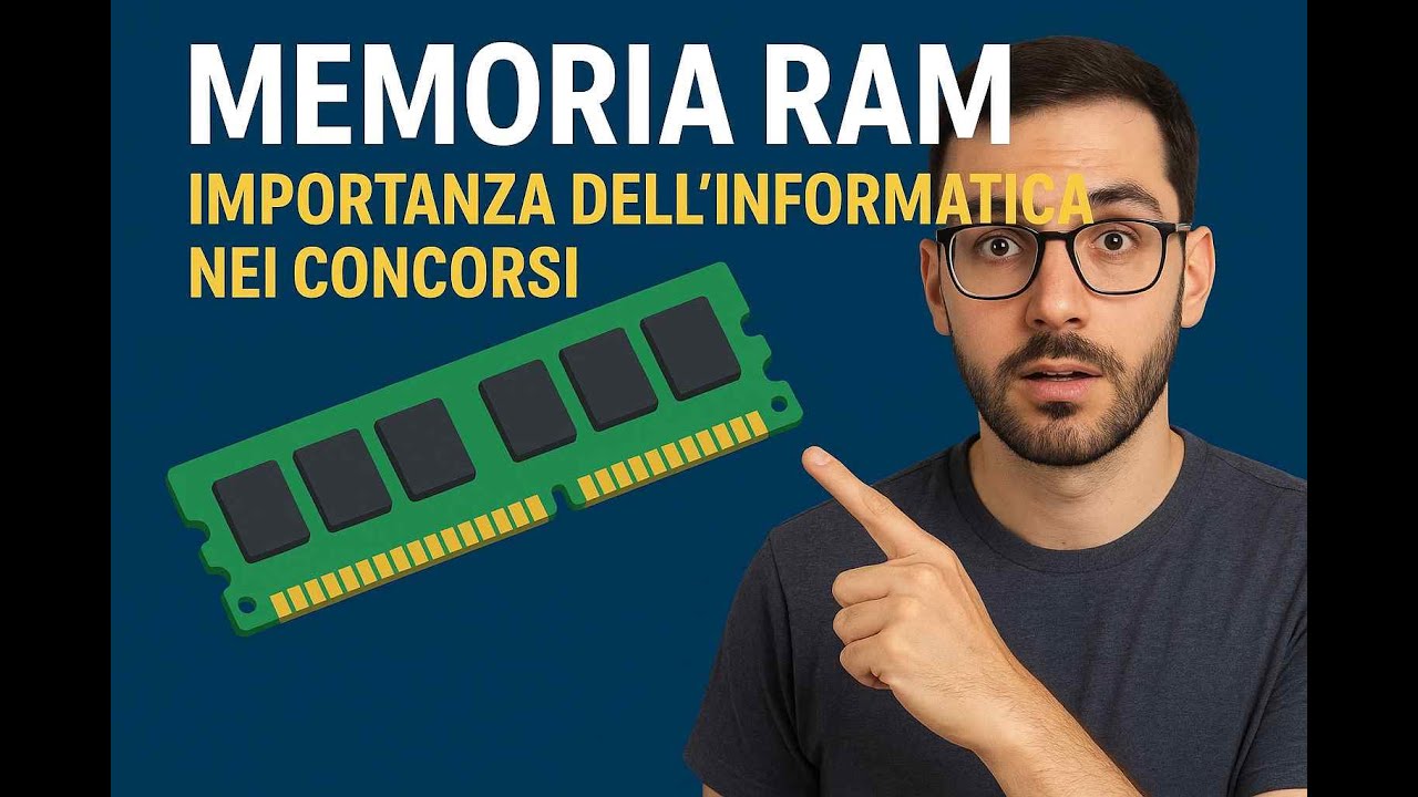Memoria RAM: La Nozione Informatica Fondamentale che Ti Serve per Superare i Concorsi Pubblici