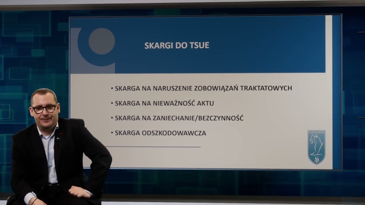 Najważniejsze kompetencje instytucji sądowych UE - dr hab. Tomasz Dubowski – Wydział Prawa UwB