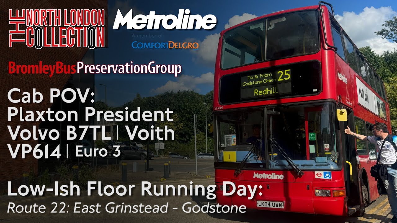 Cab POV: Low-Ish Floor Running Day | Plaxton President - VP614 | Route 22: East Grinstead - Godstone