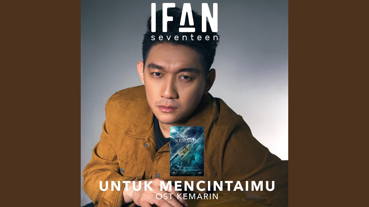 Untuk Mencintaimu (From 