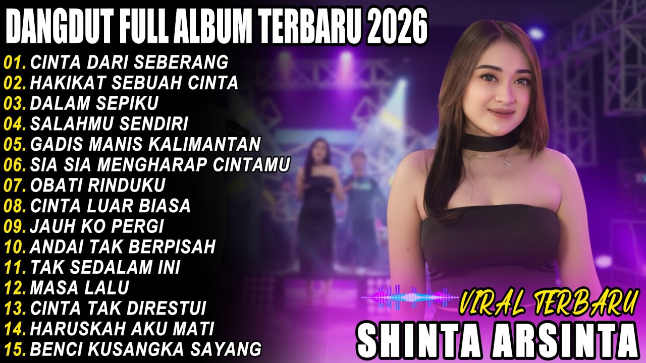CINTA DARI SEBERANG DANGDUT FULL ALBUM TERBARU DANGDUT KOPLO TERBARU 2026 PIK NADA!