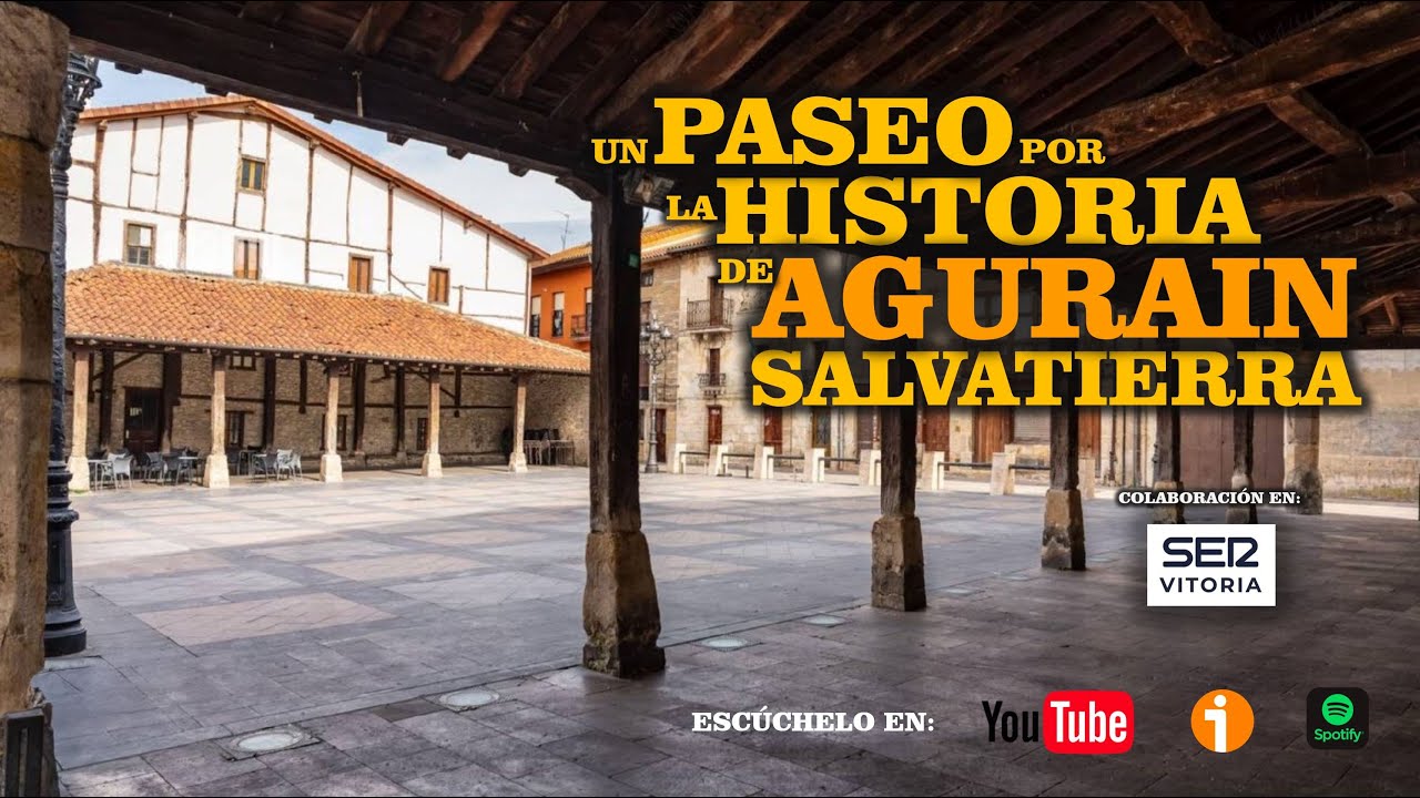 Un paseo por la historia de Agurain/Salvatierra (salimos de Vitoria)