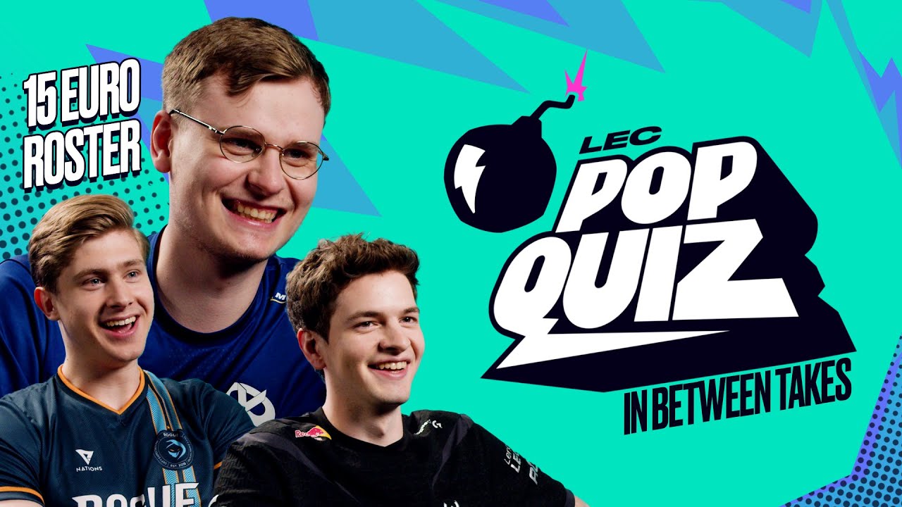Players Build 15&euro; Rosters | LEC Pop Quiz | In Between Takes