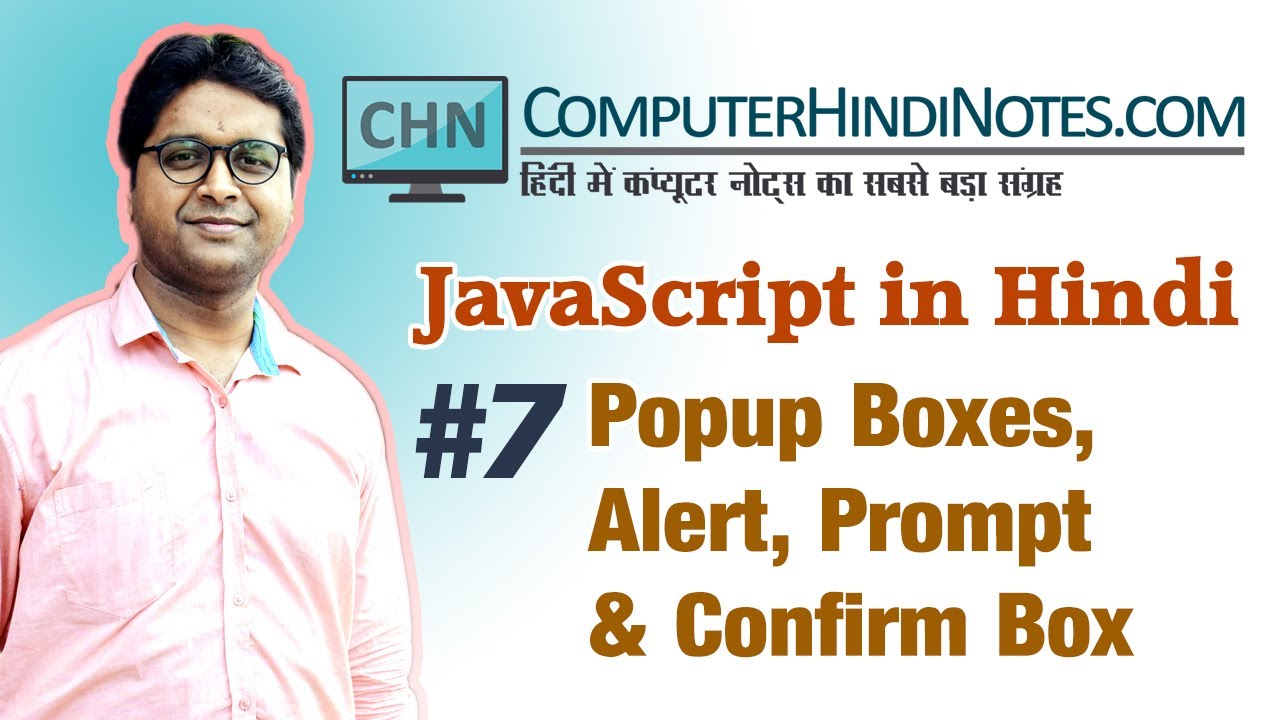 #7 JavaScript Popup Boxes, Alert Box, Prompt Box, Confirm Box (Hindi)