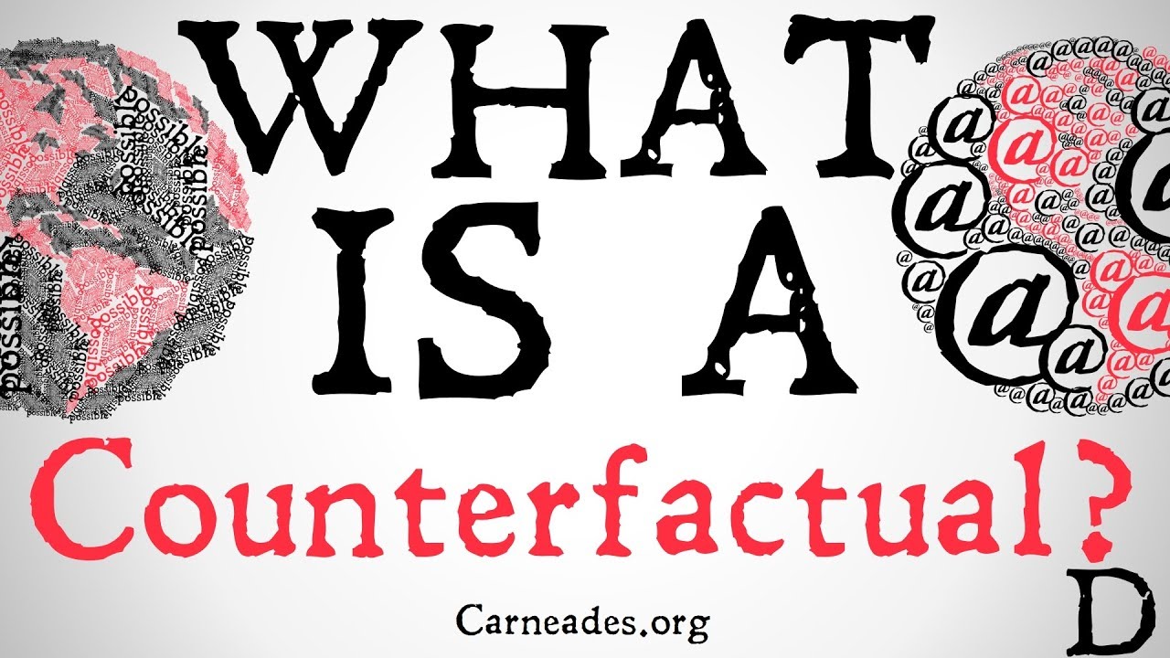 What is a Counterfactual? (Philosophical Definition)